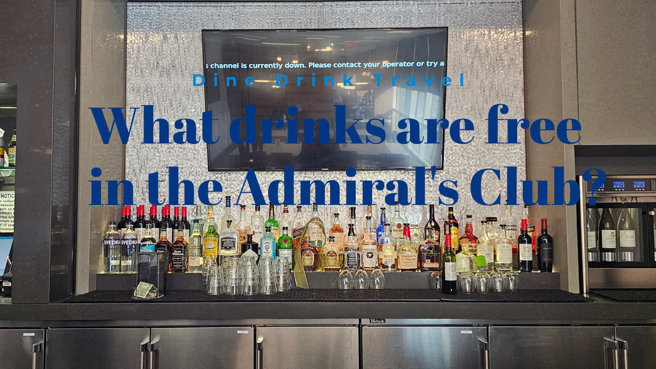 Admiral's Club free drinks
